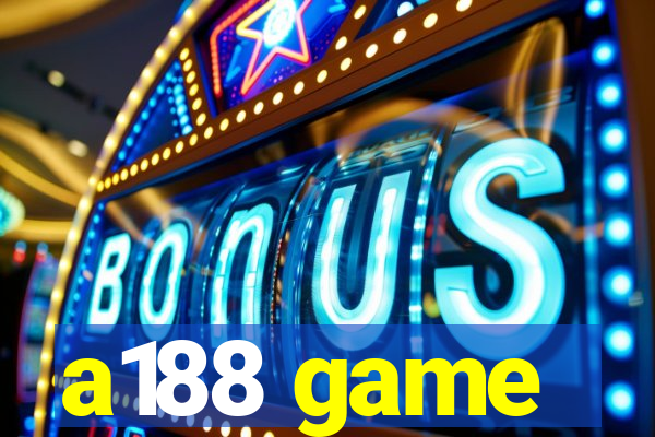 a188 game